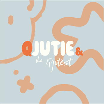 Hovedbilde Qjutie & The Qjutest
